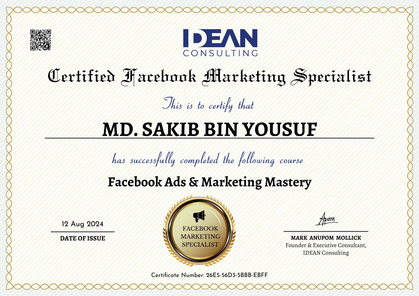 Facebook Ads & Marketing Mastery certificate awarded to Sakib Bin Yousuf