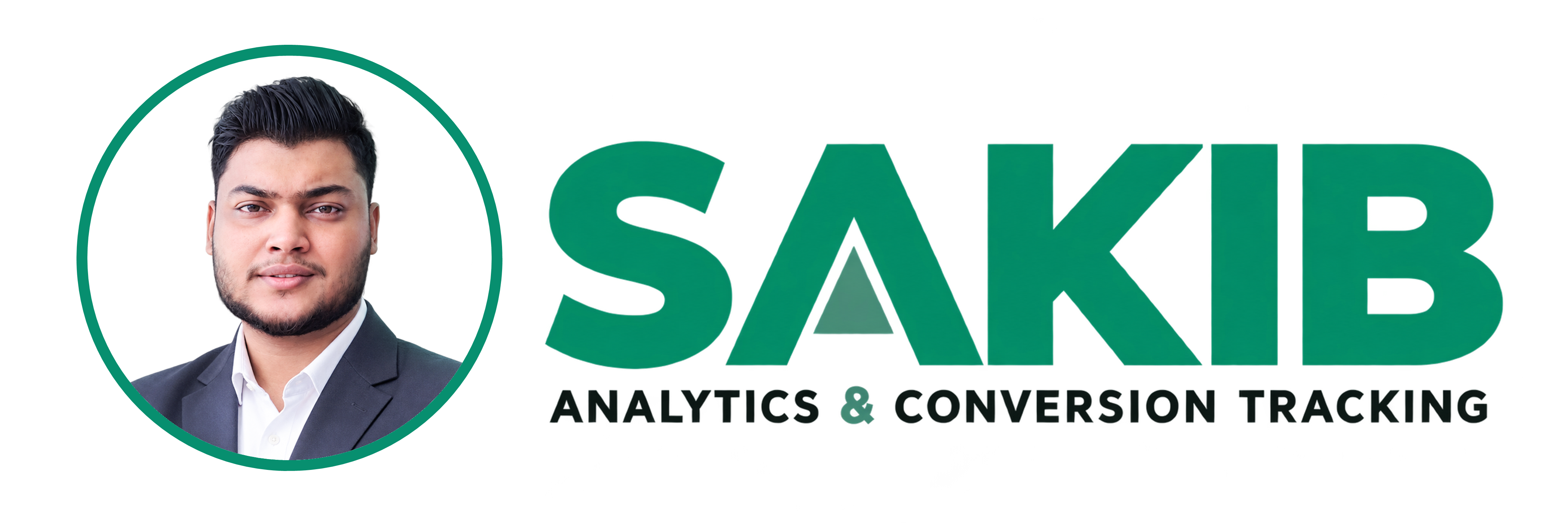 Sakib — Analytics & Conversion Tracking